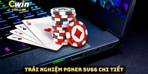 trải nghiệm poker sv66 chi tiết